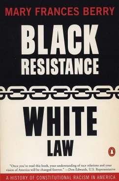 Black Resistance/White Law - Berry, Mary Frances