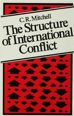 The Structure of International Conflict - Mitchell, C. R.