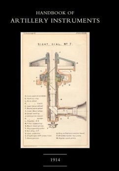 Handbook of Artillery Instruments 1914 - Hmso 1914