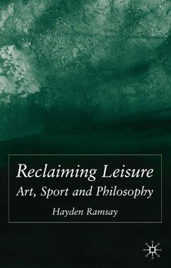 Reclaiming Leisure - Ramsay, H.