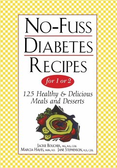 No-Fuss Diabetes Recipes for 1 or 2 - Boucher, Jackie; Hayes, Marcia; Stephenson, Jane