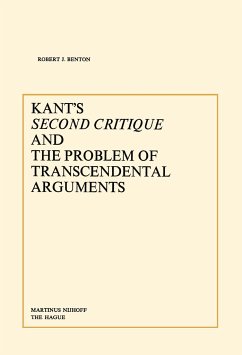 Kant¿s Second Critique and the Problem of Transcendental Arguments - Benton, R. J.