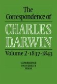The Correspondence of Charles Darwin: Volume 2, 1837-1843