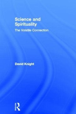 Science and Spirituality - Knight, David