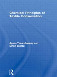 Chemical Principles of Textile Conservation - Timar-Balazsy, Agnes;Eastop, Dinah