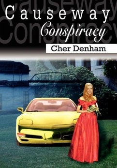 Causeway Conspiracy - Denham, Cher