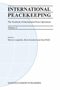 International Peacekeeping: The Yearbook of International Peace Operations