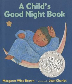 A Child's Good Night Book - Brown, Margaret Wise