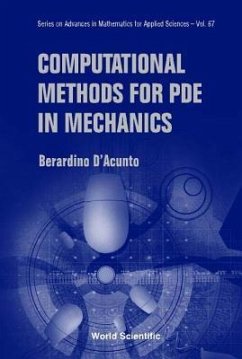 Computational Methods for Pde in Mechanics
