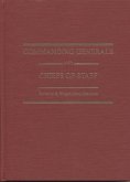 Commanding Generals and Chiefs of Staff 1775-2005: Portraits & Biographical Sketches of the of the United States Army's Senior Officer