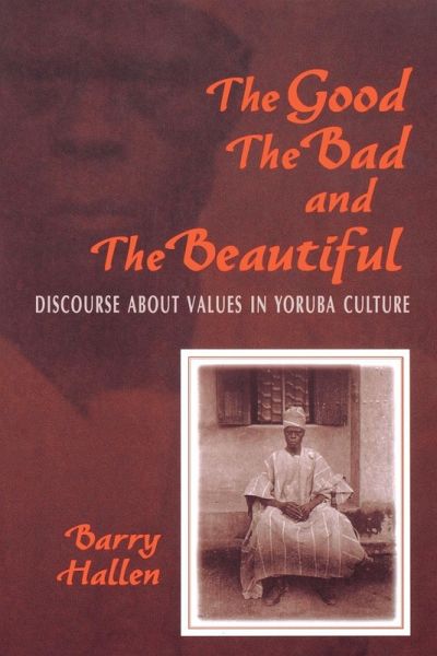 Good, the Bad, and the Beautiful Good, the Bad, and the Beautiful