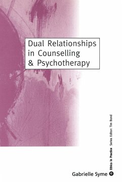 Dual Relationships in Counselling & Psychotherapy - Syme, Gabrielle