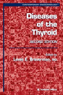 Diseases of the Thyroid - Braverman, Lewis E.