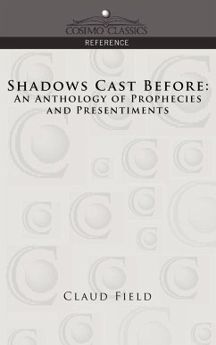 Shadows Cast Before