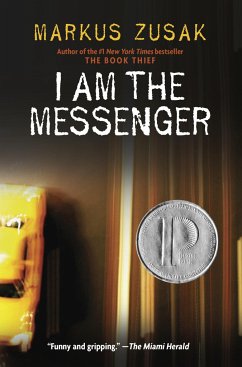 I Am the Messenger - Zusak, Markus