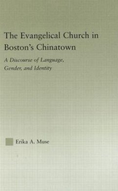 The Evangelical Church in Boston's Chinatown - Muse, Erika A