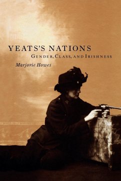 Yeats's Nations - Howes, Marjorie