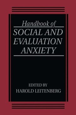 Handbook of Social and Evaluation Anxiety - Leitenberg, H. (Hrsg.)