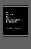 In Search of New Organizational Paradigms