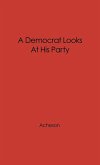 A Democrat Looks at His Party