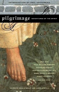 Pilgrimage: Adventures of the Spirit