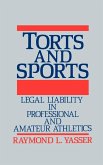 Torts and Sports Torts and Sports