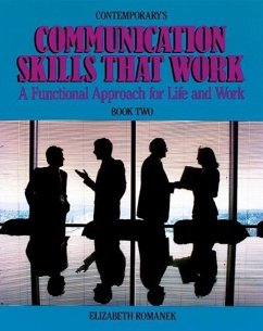 Skills That Work: Communication Skills 2 - Romanek; Romanek, Elizabeth