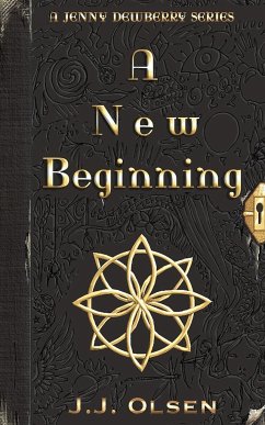 A New Beginning - Olsen, J. J.