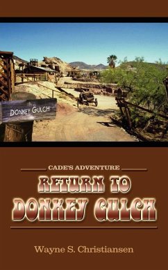 RETURN TO DONKEY GULCH - Christiansen, Wayne S.