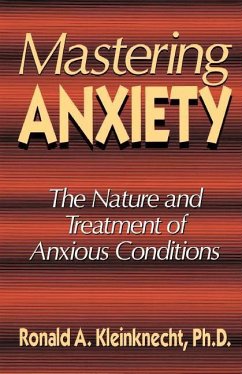 Mastering Anxiety - Kleinknecht, Ronald A