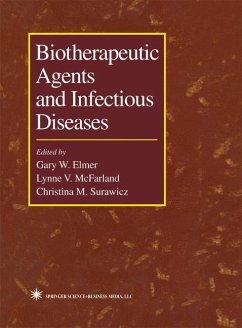 Biotherapeutic Agents and Infectious Diseases - Elmer, Gary W. / McFarland, Lynne / Surawicz, Christina (eds.)