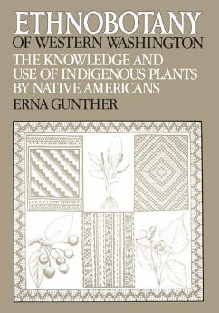 Ethnobotany of Western Washington - Gunther, Erna