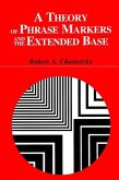 A Theory of Phrase Markers and the Extended Base