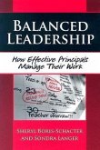 Balanced Leadership: How Effective Principals Manage Their Work