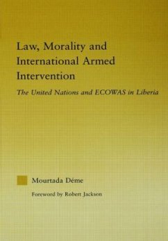 Law, Morality, and International Armed Intervention - Deme, Mourtada