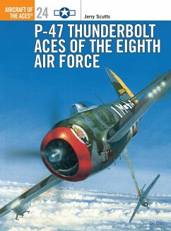 P-47 Thunderbolt Aces of the Eighth Air Force - Scutts, Jerry