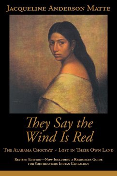 They Say the Wind Is Red - Matte, Jacqueline Anderson