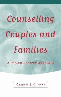 Counselling Couples and Families - O'Leary, Charles J; Private Practice