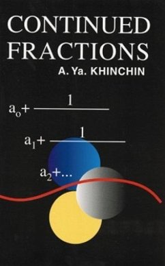 Continued Fractions - Khinchin, A Ya