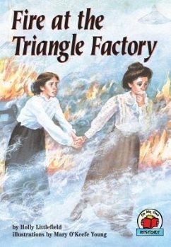 Fire at the Triangle Factory - Littlefield, Holly