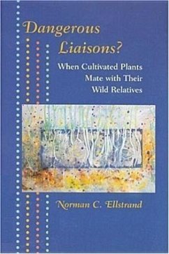 Dangerous Liaisons? - Ellstrand, Norman C