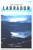 The Story of Labrador