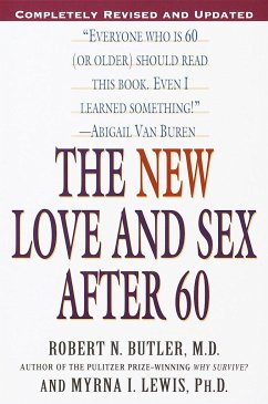 The New Love and Sex After 60 - Butler, Robert N; Lewis, Myrna I