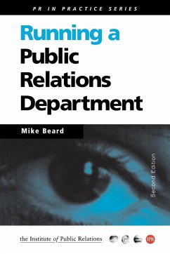 Running a Public Relations Department - Beard, Mike