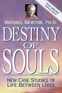 Destiny of Souls - Newton, Michael, Ph.D.