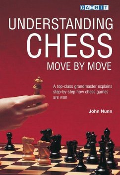 Understanding Chess Move by Move - Nunn, John