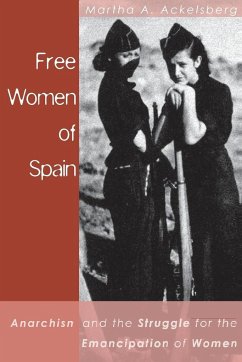 Free Women of Spain - Ackelsberg, Martha