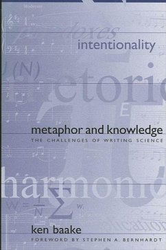 Metaphor and Knowledge: The Challenges of Writing Science - Baake, Ken