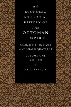 An Economic and Social History of the Ottoman Empire - Inalcik, Halil