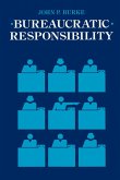 Bureaucratic Responsibility